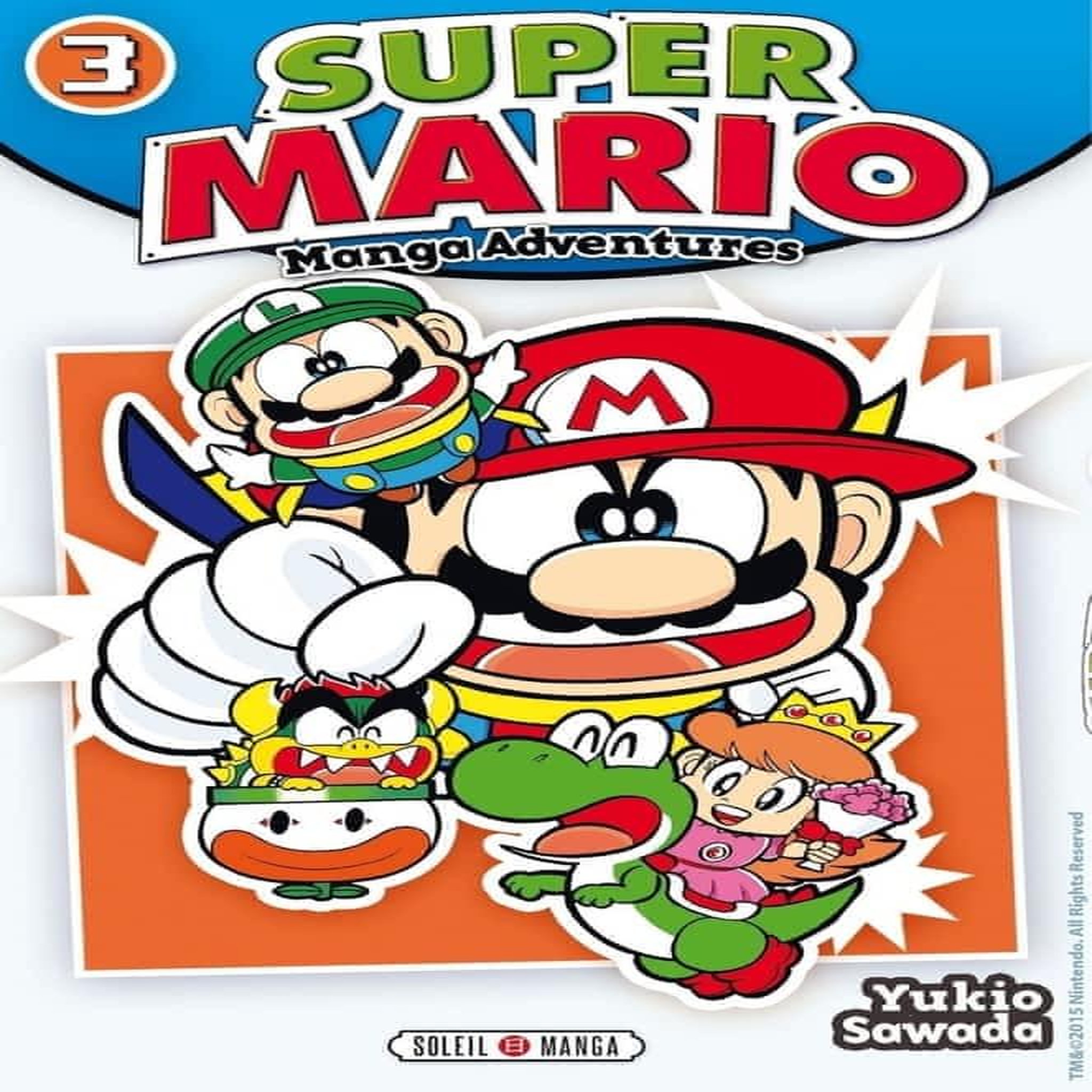 SUPER MARIO-MANGA ADVENTURES TOME 3, Sawada Yukio