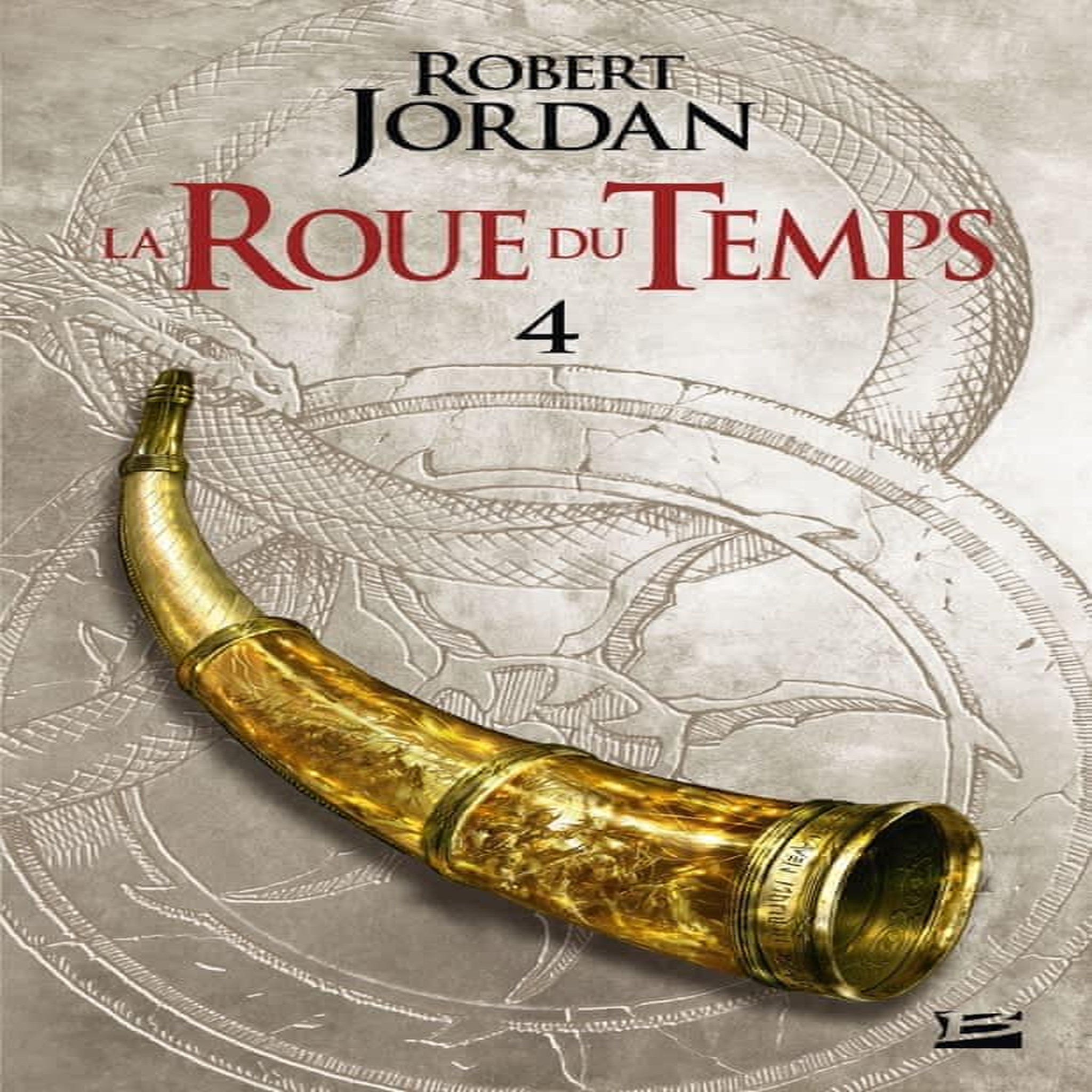 LA ROUE DU TEMPS TOME 4 : LA GRANDE QUETE. DEUXIEME PARTIE, Jordan Robert