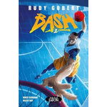 BASH ! TOME 2 , Gobert Rudy