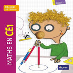 MATHS EN CE1. CAHIER DE L'ELEVE, EDITION 2025, Duprey Gaëtan
