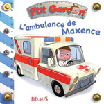 L'AMBULANCE DE MAXENCE, Nesme Alexis