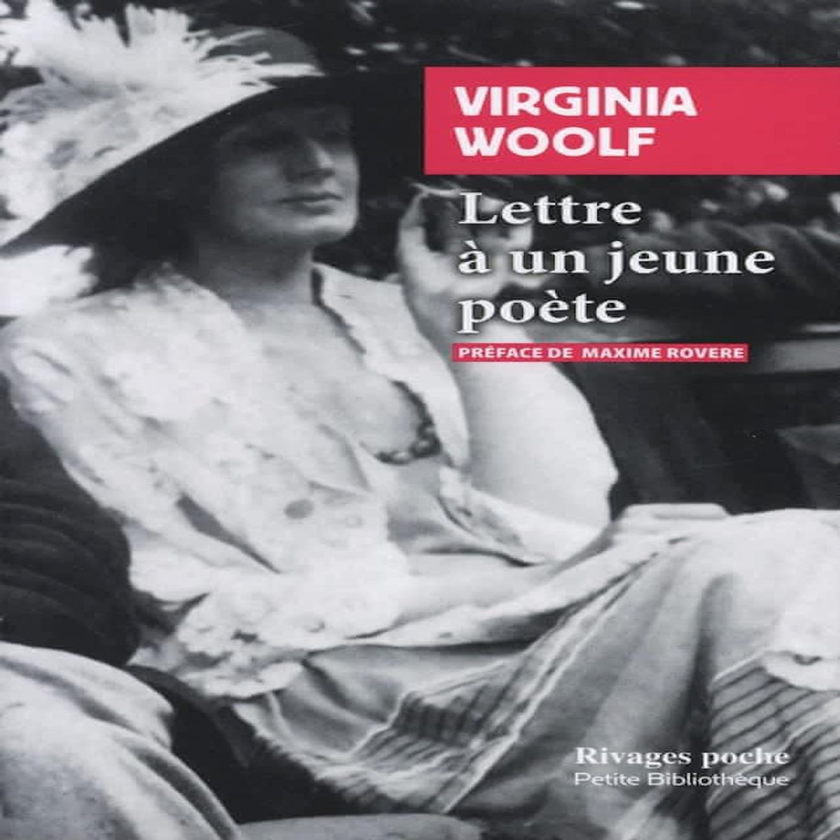LETTRES A UN JEUNE POETE ET AUTRES TEXTES, Woolf Virginia