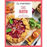 SANS GLUTEN. 60 RECETTES, FACILES, RAPIDES ET GOURMANDES, Marmiton