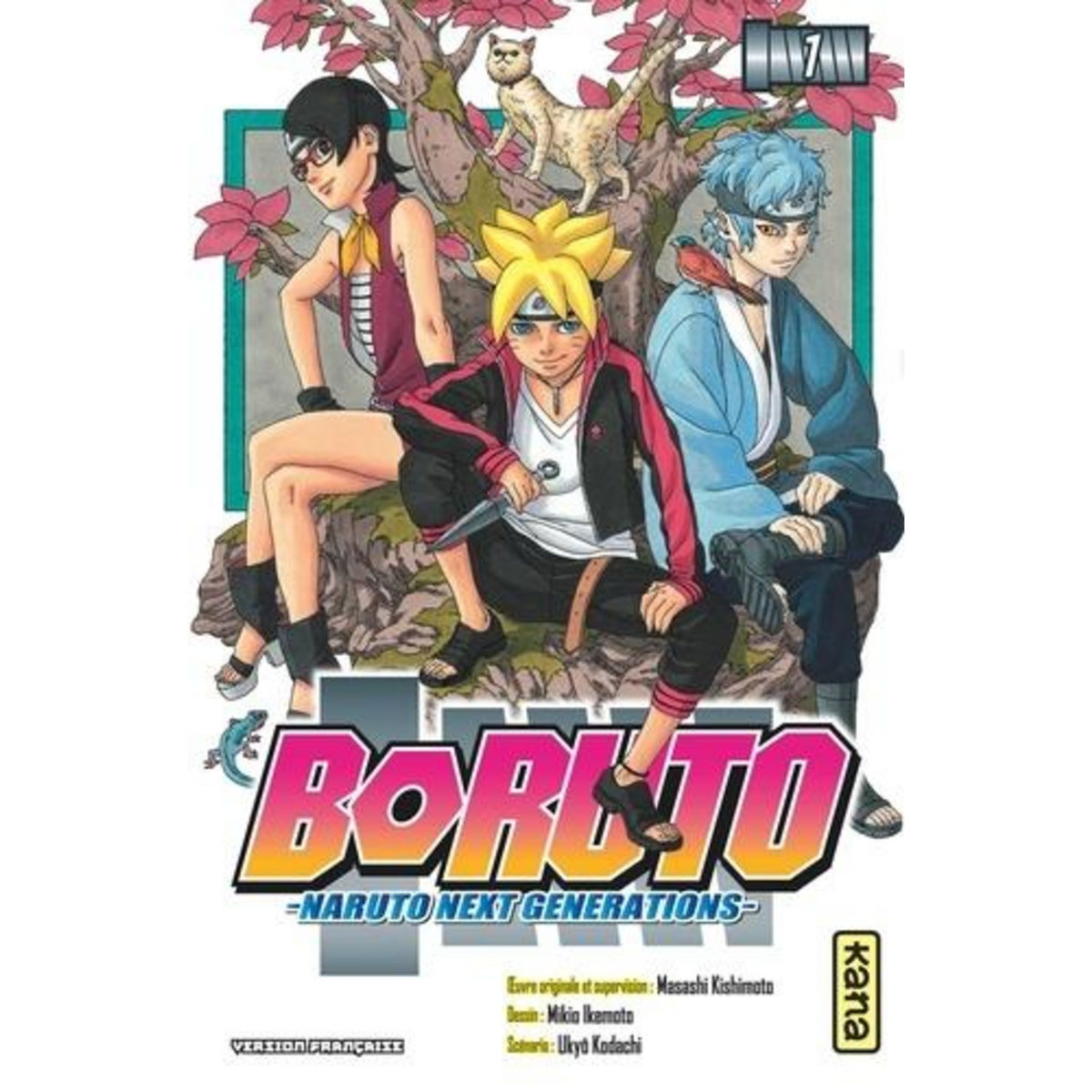 Boruto - Naruto Next Generations Tome 1 , Kodachi Ukyô