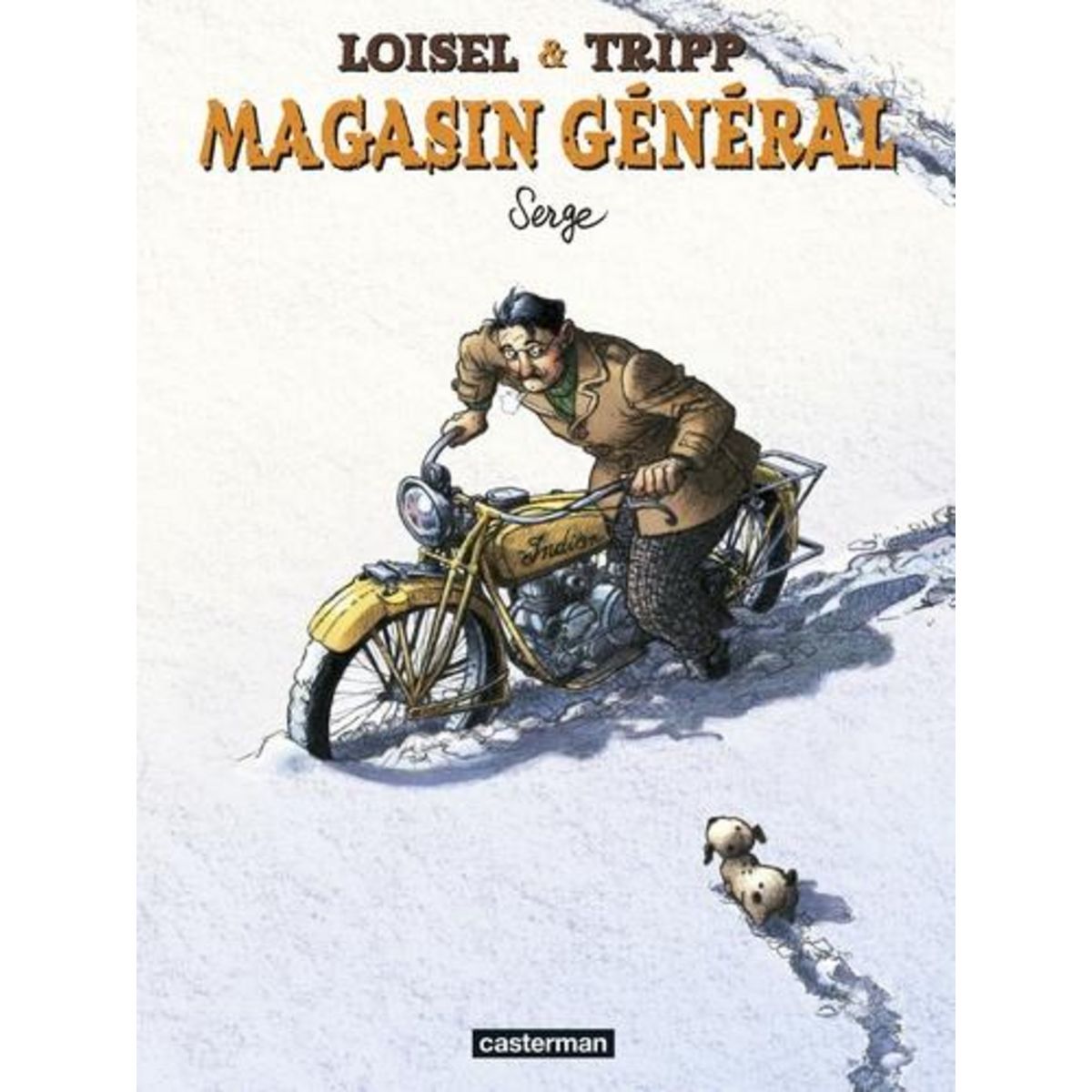 MAGASIN GENERAL TOME 2 : SERGE, Loisel Régis