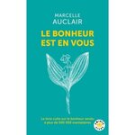 LE BONHEUR EST EN VOUS, Auclair Marcelle