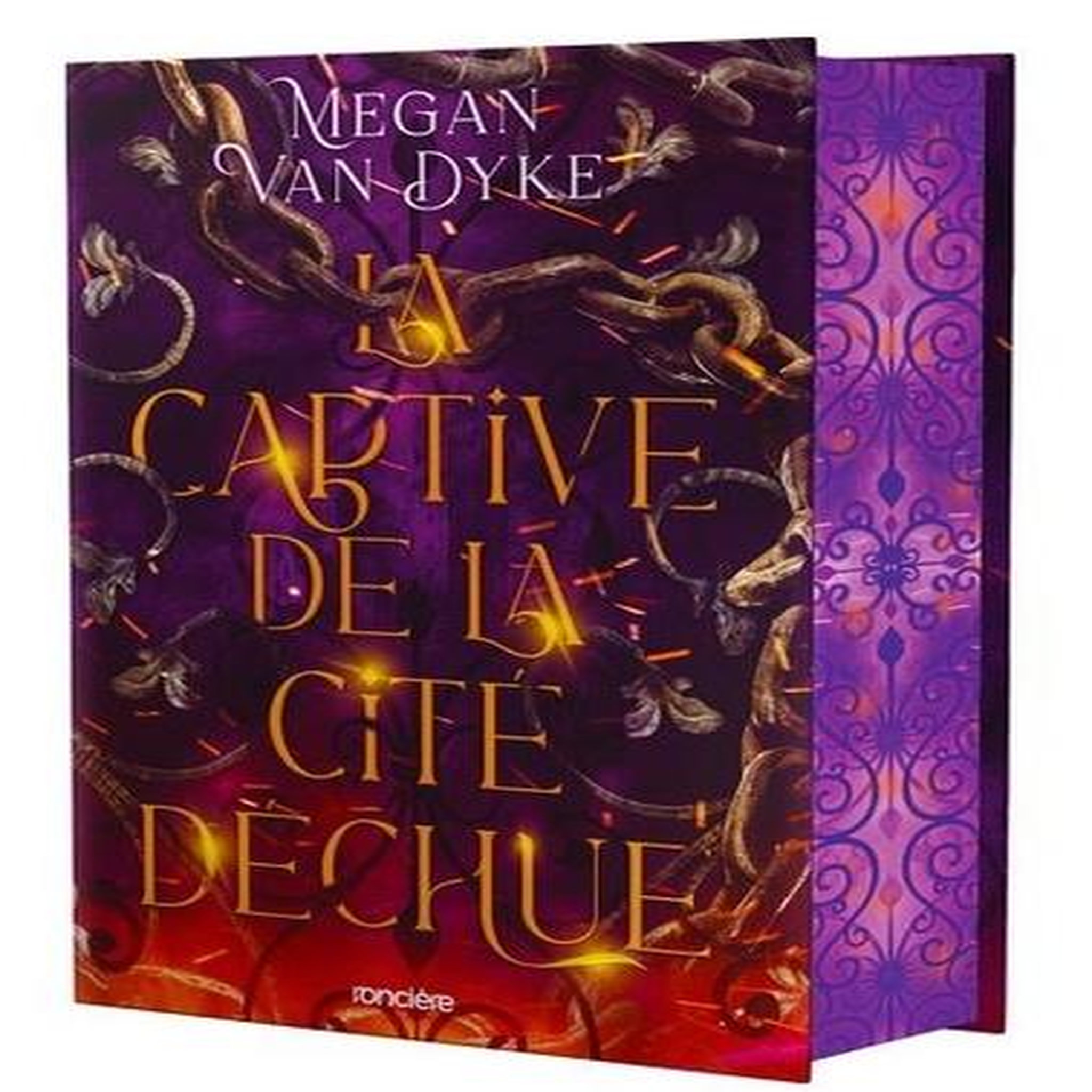 LA CAPTIVE DE LA CITE DECHUE TOME 1 . EDITION COLLECTOR, Van Dyke Megan