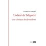  L'ODEUR DE MAYOTTE. UNE CLINIQUE DES FRONTIERES, Janody Patricia