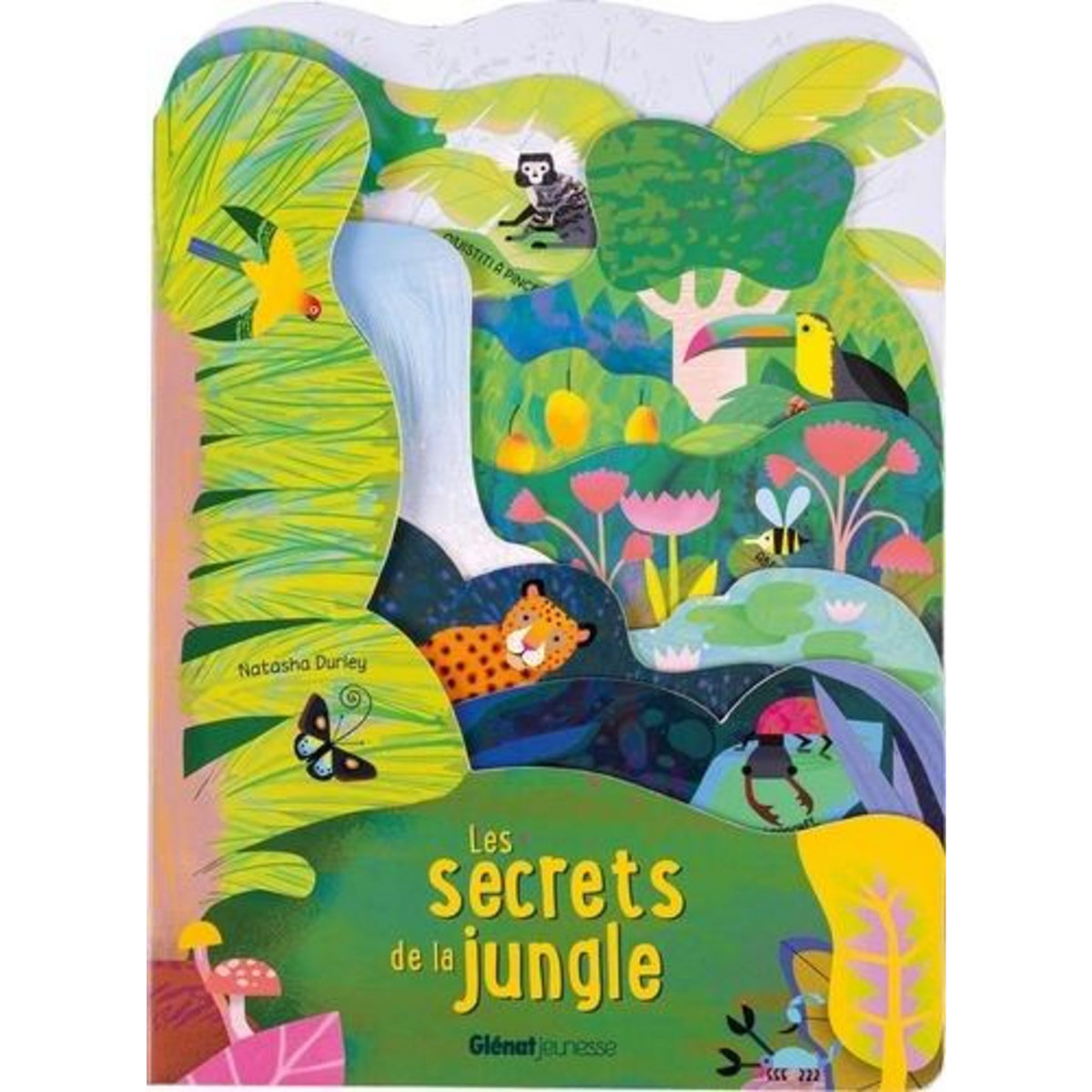 LES SECRETS DE LA JUNGLE, Durley Natasha