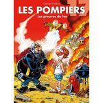 LES POMPIERS TOME 17 : LES PREUVES DU FEU, Cazenove Christophe