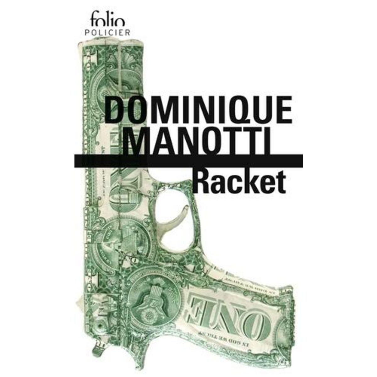RACKET, Manotti Dominique