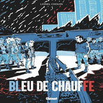 BLEU DE CHAUFFE, Chouin Lionel