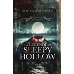 LA LEGENDE DE SLEEPY HOLLOW, Rousseau Simon