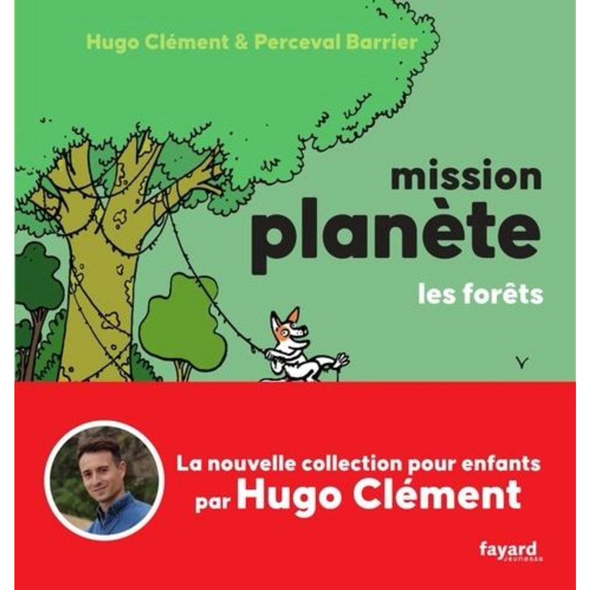 LES FORETS, Clément Hugo