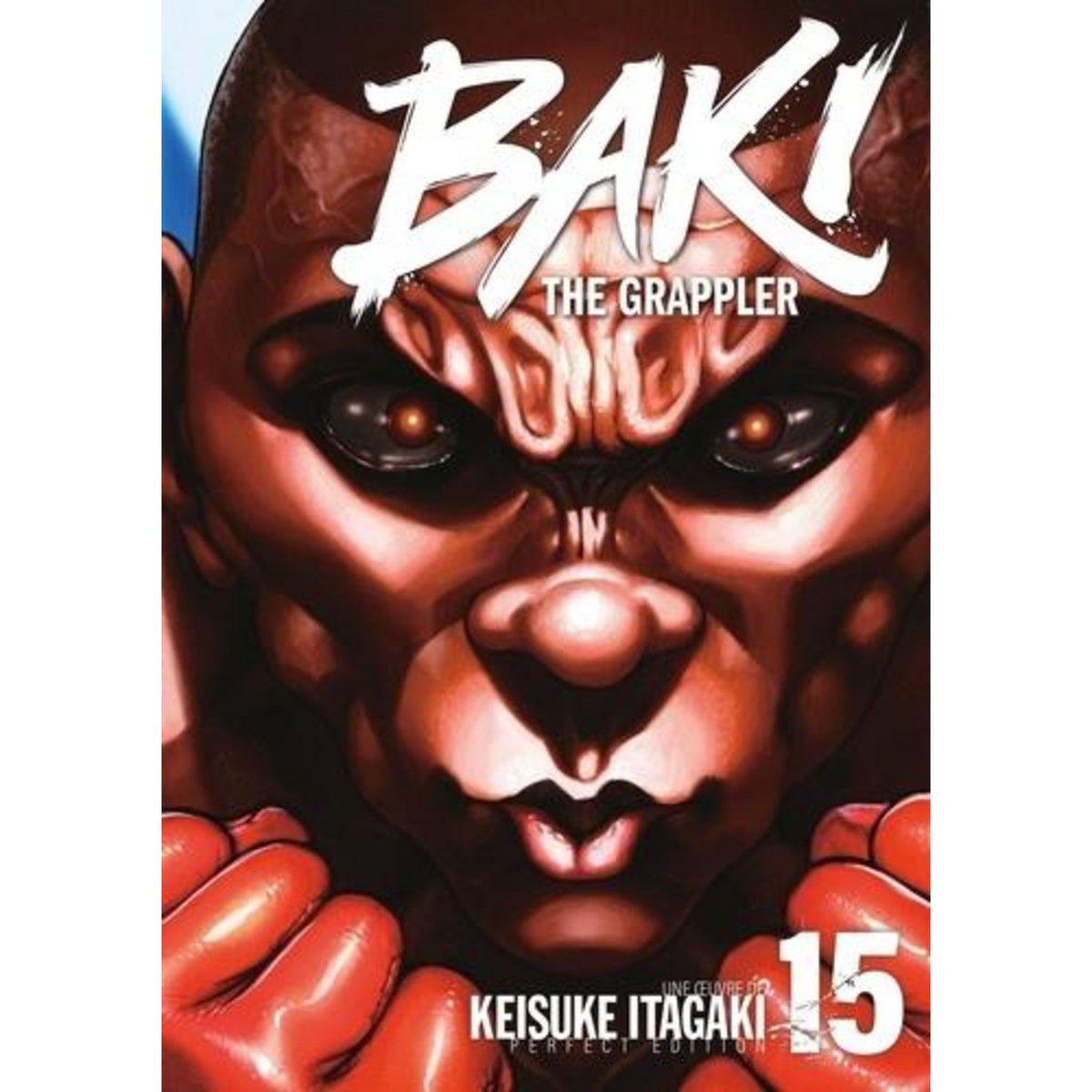 BAKI THE GRAPPLER TOME 15 . EDITION DE LUXE, Itagaki Keisuke