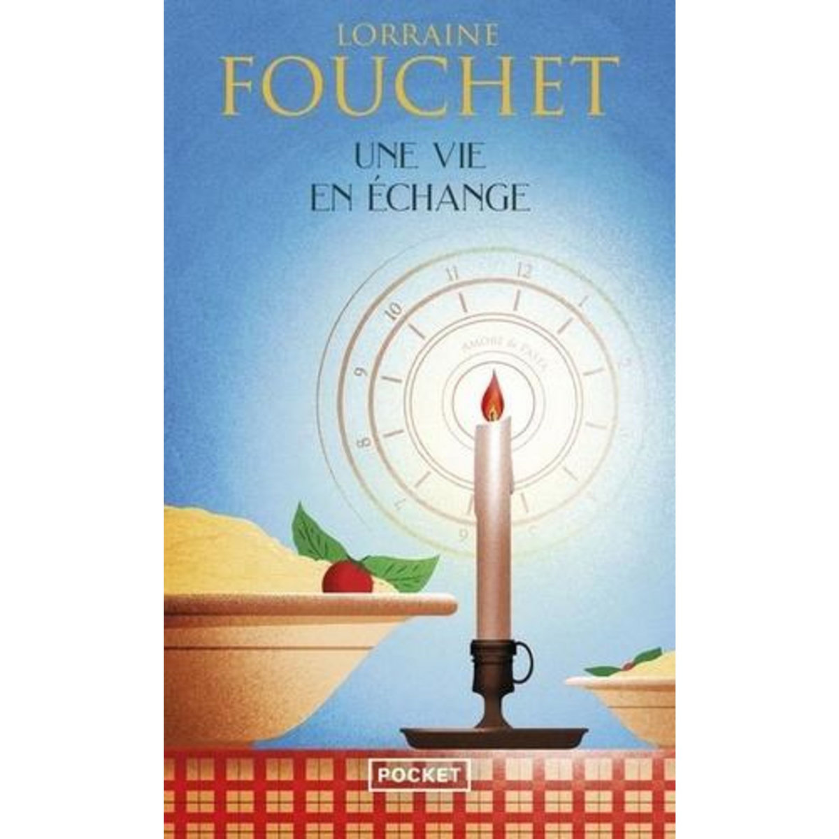 UNE VIE EN ECHANGE, Fouchet Lorraine