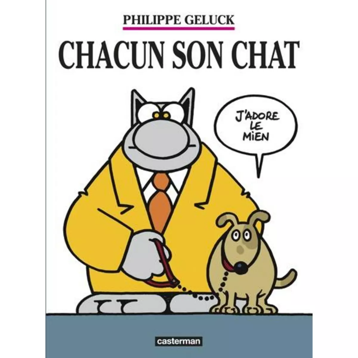 LE CHAT TOME 21 : CHACUN SON CHAT, Geluck Philippe