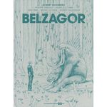 BELZAGOR. INTEGRALE, EDITION DE LUXE, Silverberg Robert