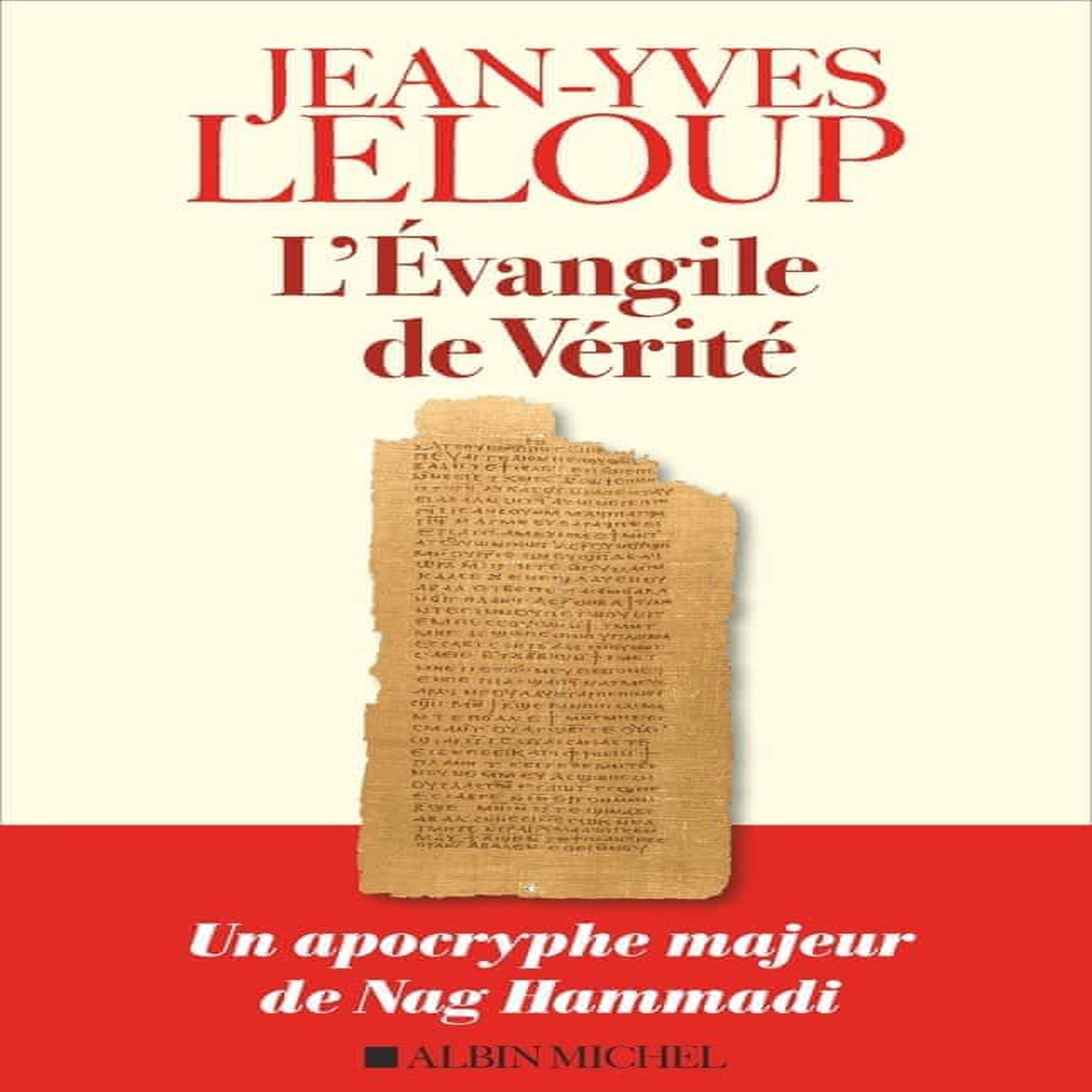 L'EVANGILE DE VERITE, Leloup Jean-Yves