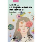 LE GRAND MAGASIN DES REVES TOME 2 , Lee Mi-ye