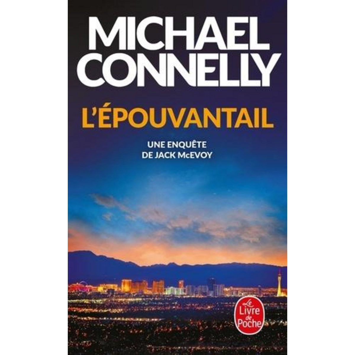 L'EPOUVANTAIL, Connelly Michael