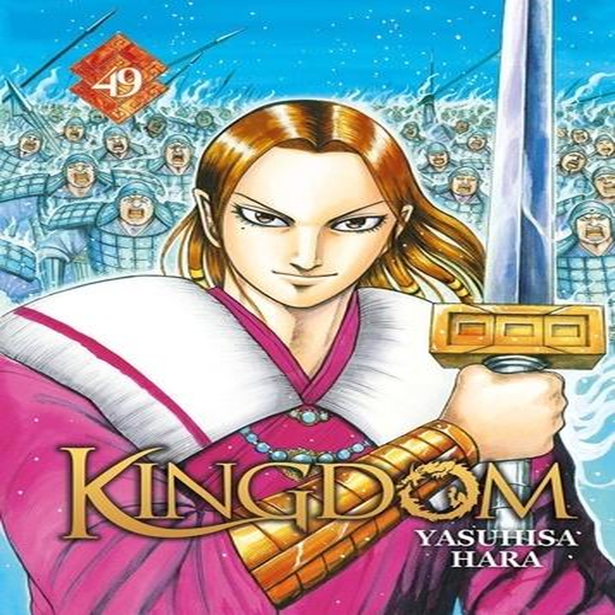 KINGDOM TOME 49 , Yasuhisa Hara