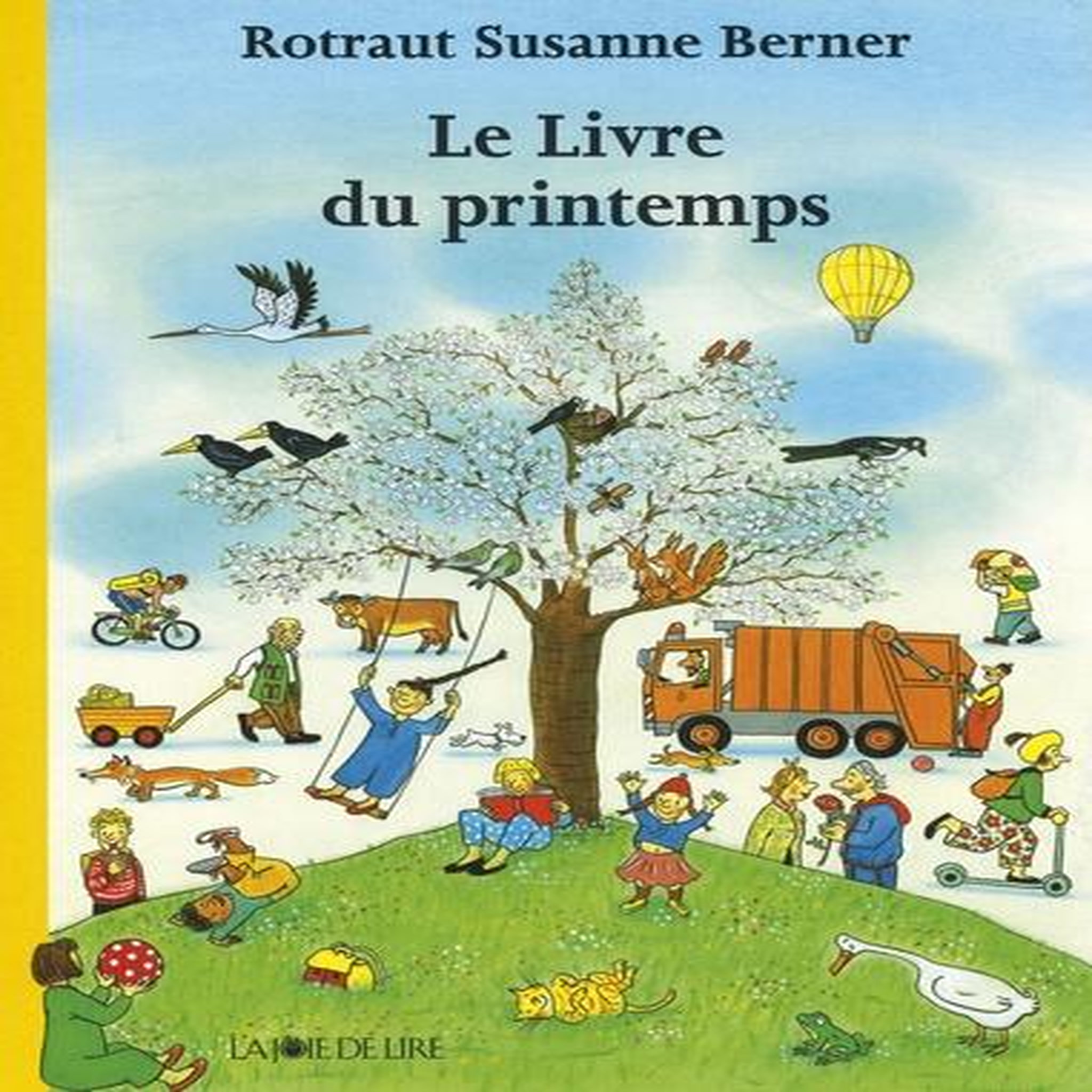 LE LIVRE DU PRINTEMPS, Berner Rotraut Susanne