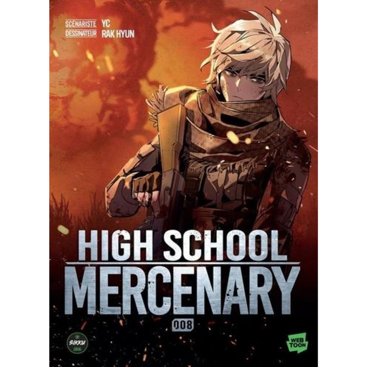 HIGH SCHOOL MERCENARY TOME 8 , YC