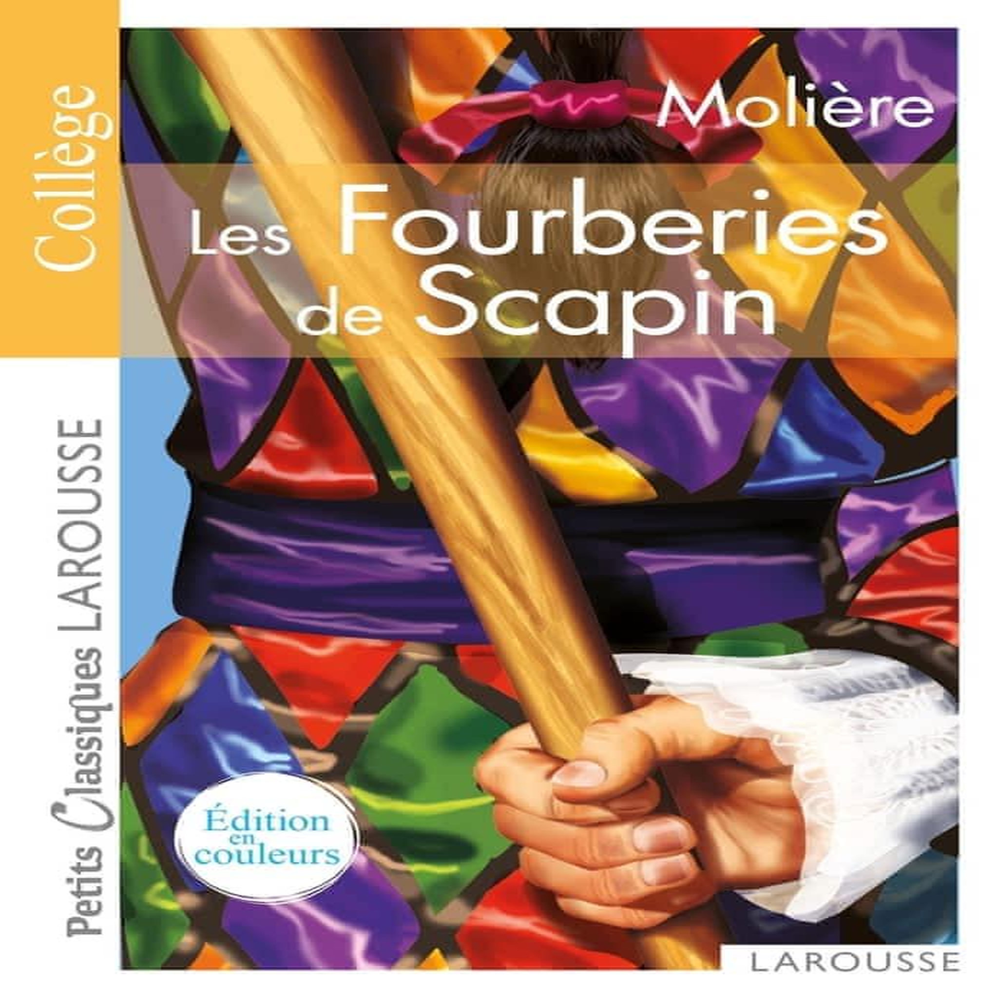 LES FOURBERIES DE SCAPIN, Molière
