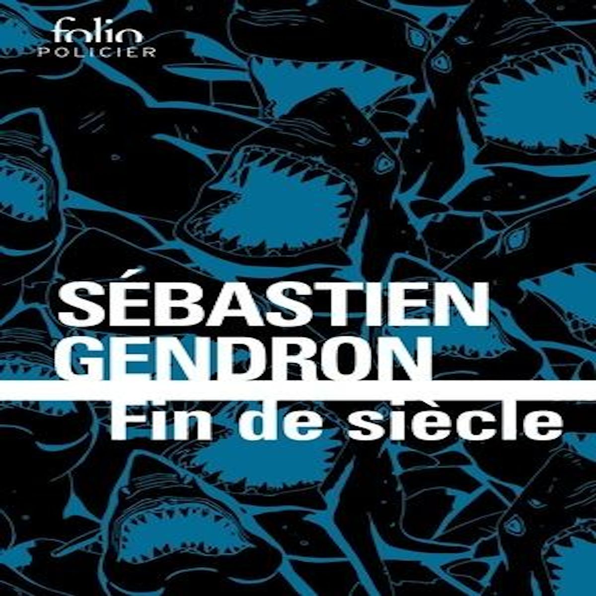 FIN DE SIECLE, Gendron Sébastien