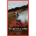 CE QU'ON A SEME, Hjorth Michael