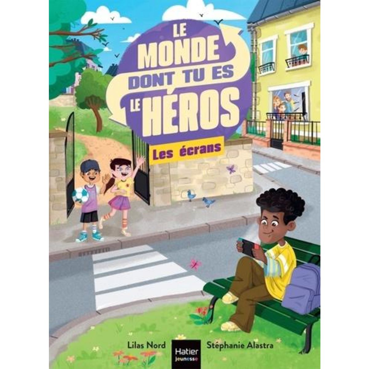 LE MONDE DONT TU ES LE HEROS : LES ECRANS, Nord Lilas