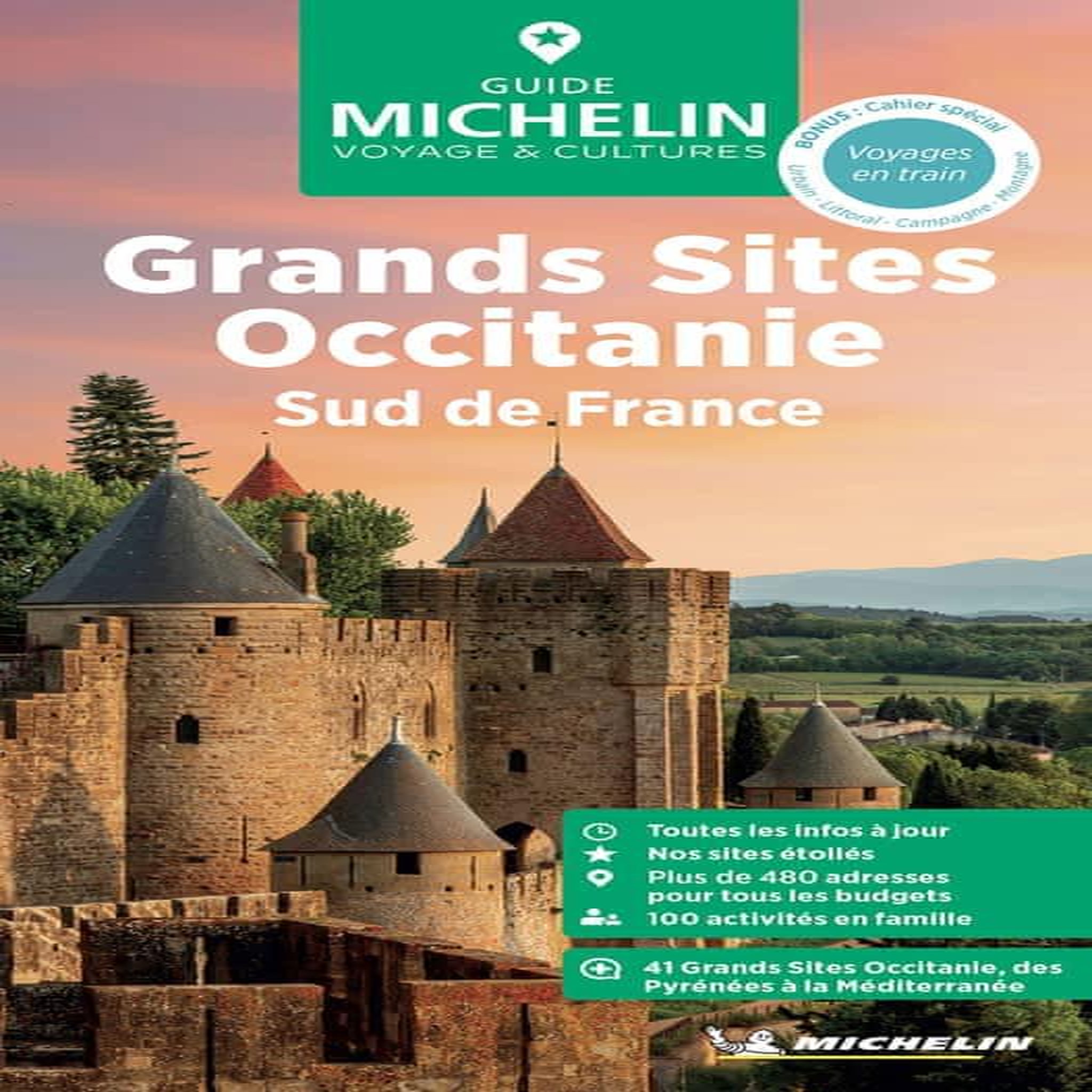GRANDS SITES D'OCCITANIE. SUD DE FRANCE, Michelin