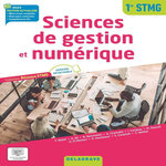 SCIENCES DE GESTION ET NUMERIQUE 1RE STMG. EDITION 2023, Abdat Farid