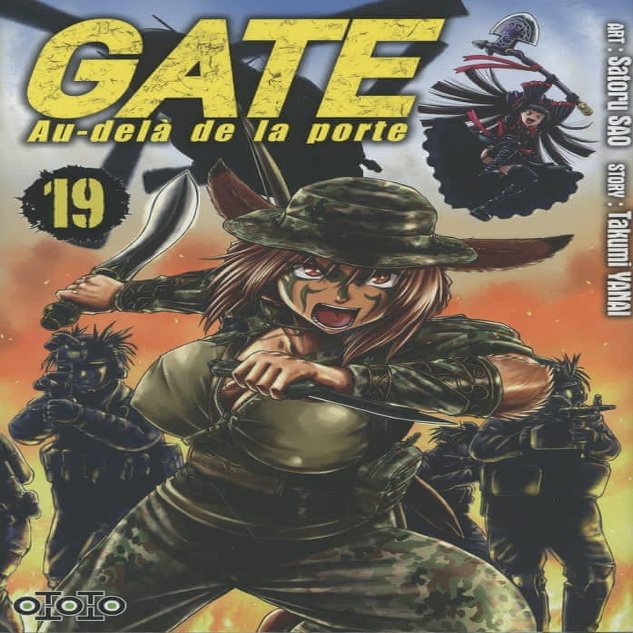 GATE, AU-DELA DE LA PORTE TOME 19 , Yanai Takumi