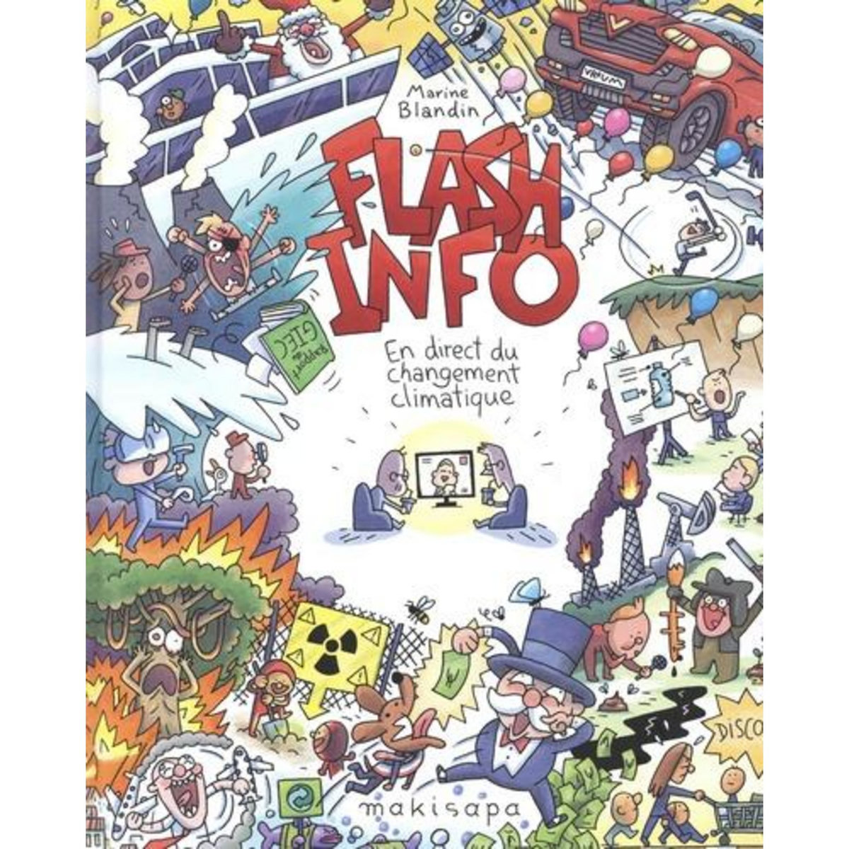 FLASH INFO. EN DIRECT DU CHANGEMENT CLIMATIQUE, Blandin Marine