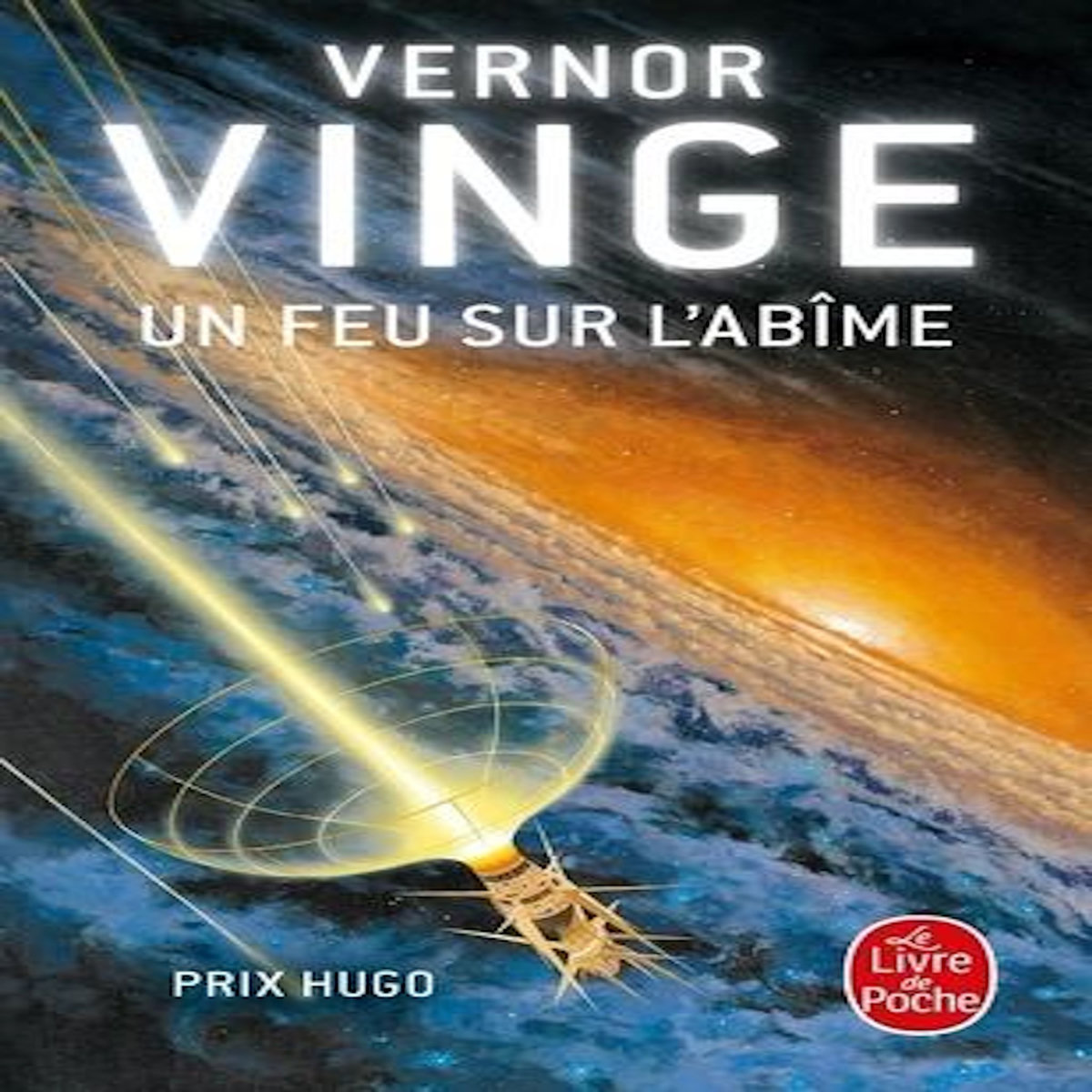 UN FEU SUR L'ABIME, Vinge Vernor