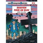 LES TUNIQUES BLEUES TOME 46 : REQUIEM POUR UN BLEU, Cauvin Raoul