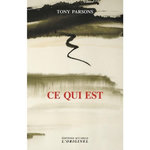 CE QUI EST. 3E EDITION REVUE ET AUGMENTEE, Parsons Tony