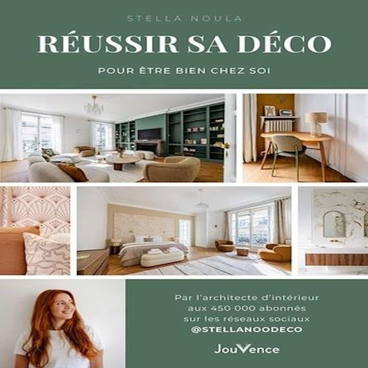 REUSSIR SA DECO POUR ETRE BIEN CHEZ SOI, Noula Stella