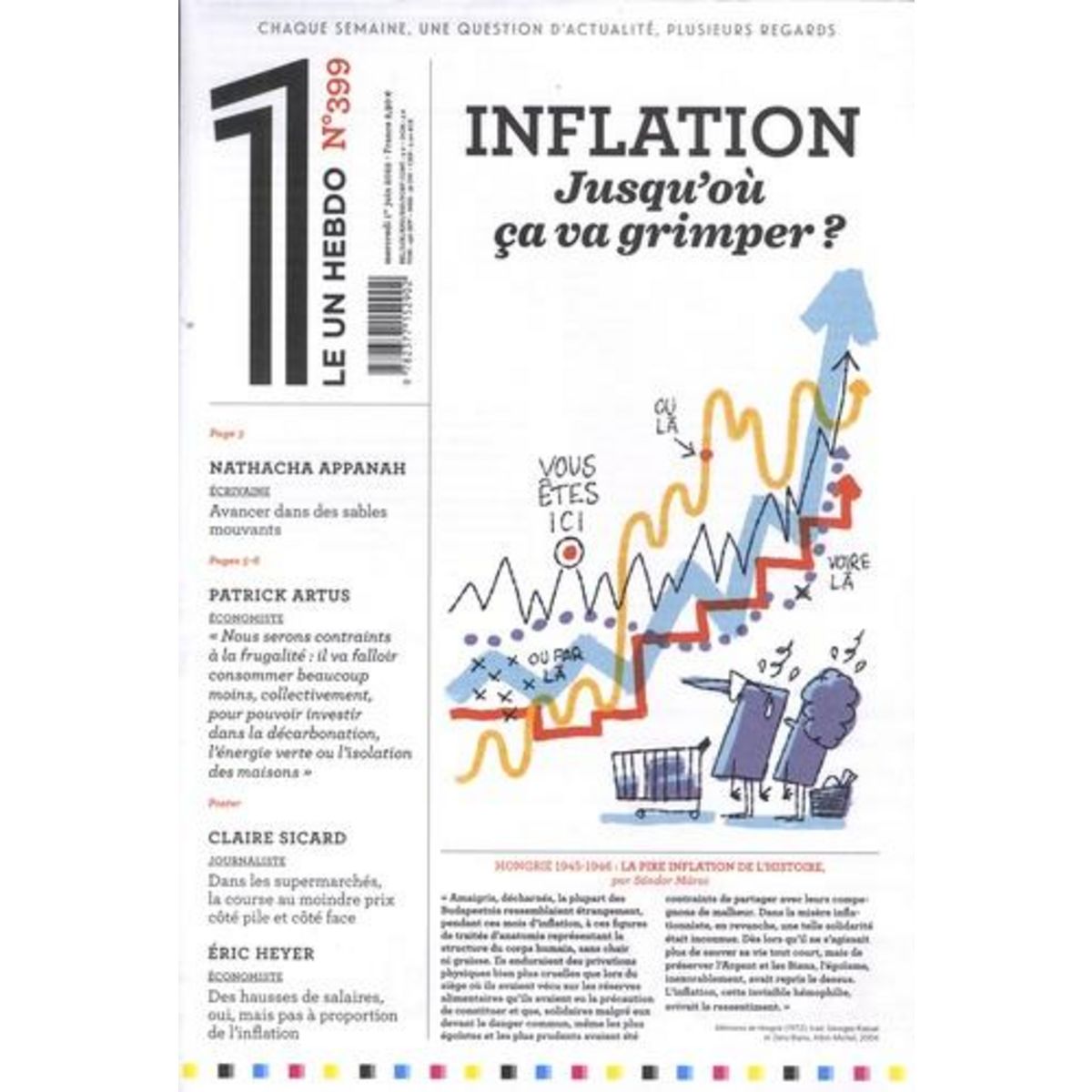 LE 1 HEBDO N° 399, MERCREDI 1ER JUIN 2022 : INFLATION : JUSQU'OU CA VA GRIMPER ?, Bisson Julien