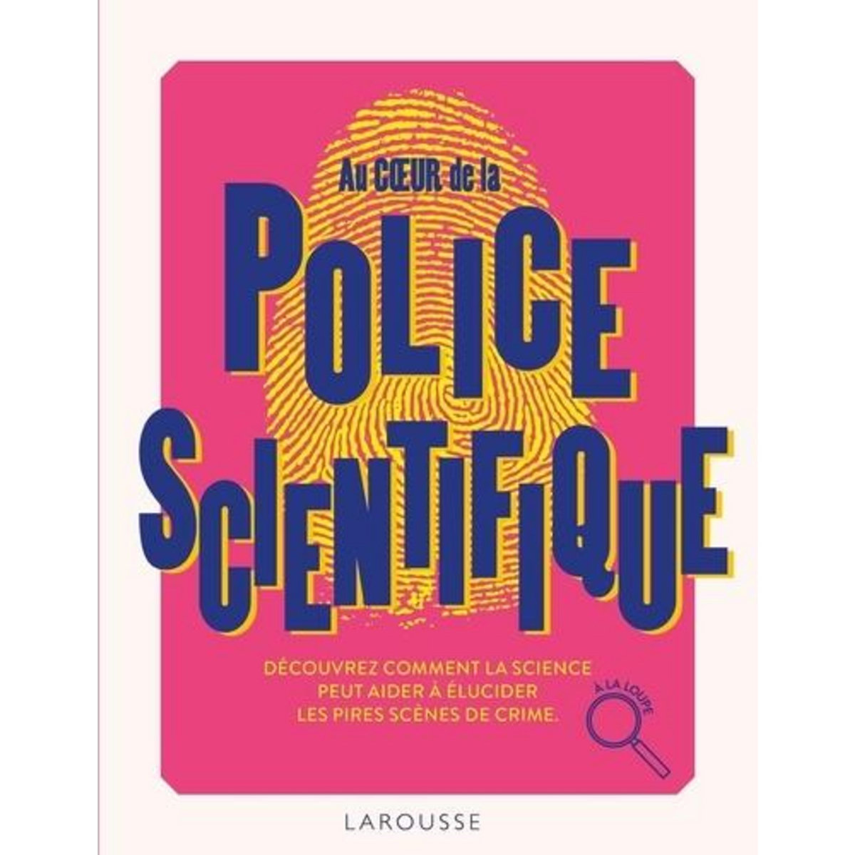 AU COEUR DE LA POLICE SCIENTIFIQUE, Jackson Tom