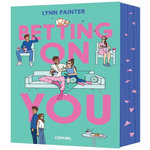 BETTING ON YOU, Painter Lynn