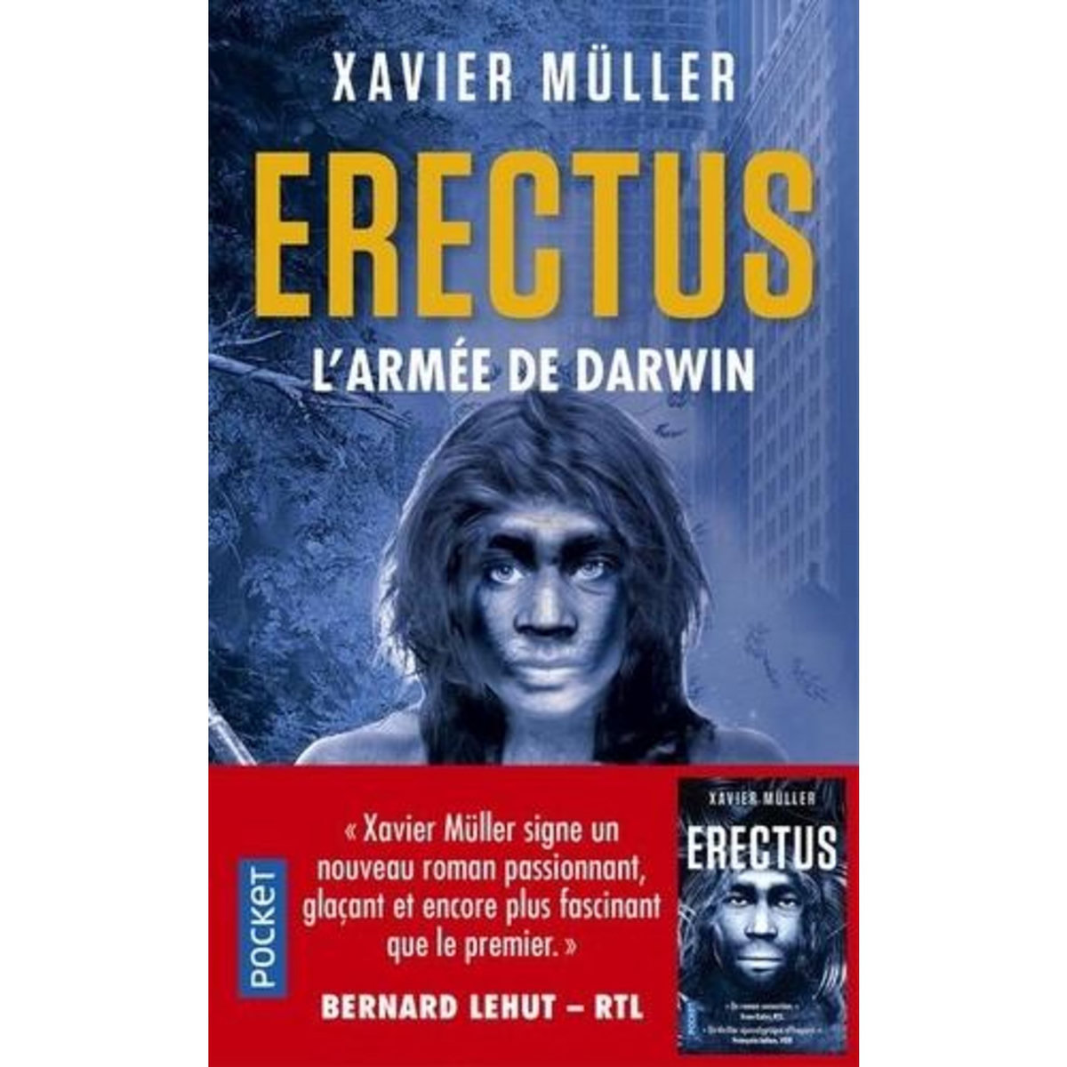 ERECTUS TOME 2 : L'ARMEE DE DARWIN, Müller Xavier