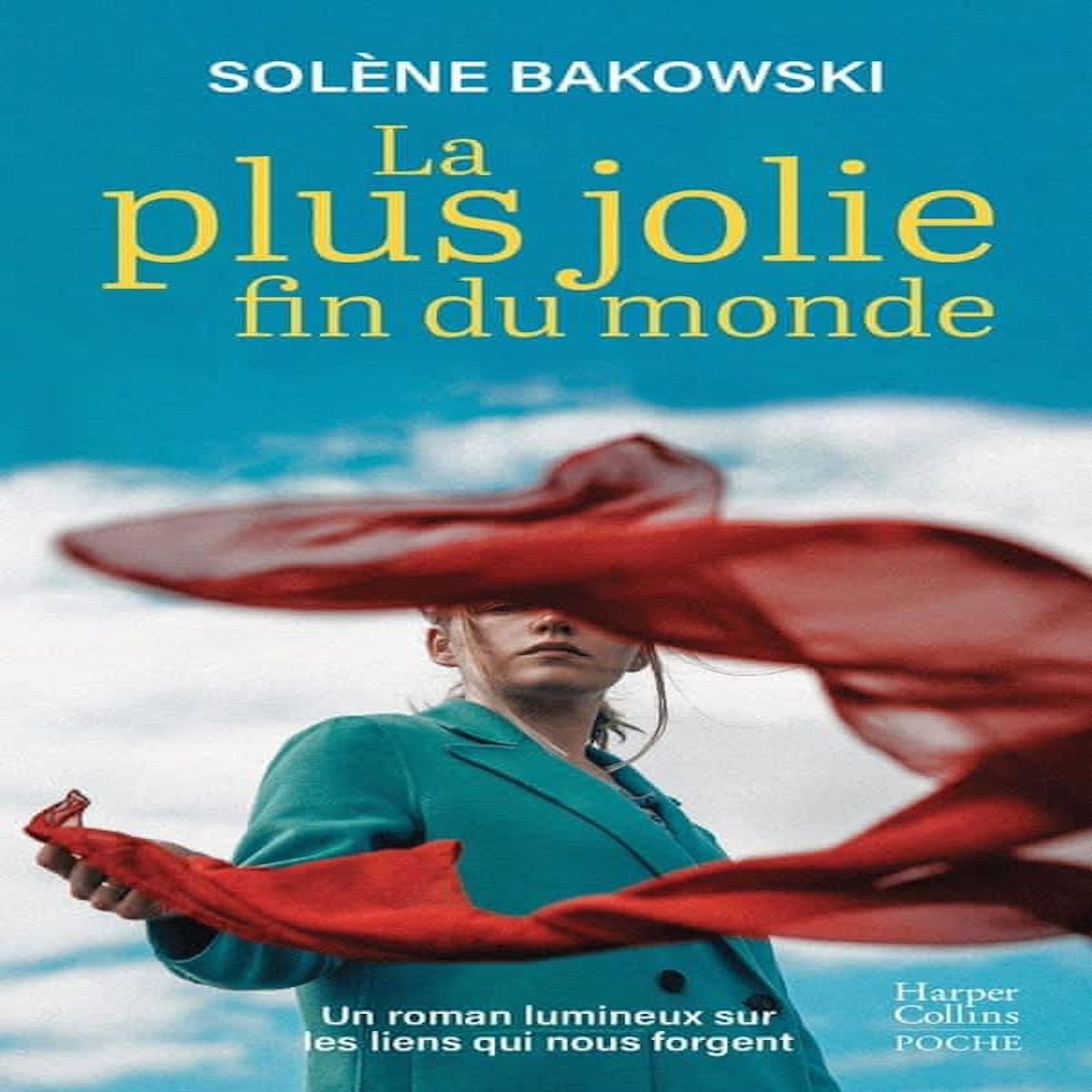 LA PLUS JOLIE FIN DU MONDE, Bakowski Solène