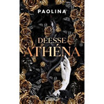 DEESSE ATHENA TOME 1 , Paolina