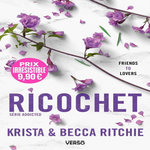 ADDICTED TOME 2 : RICOCHET, Ritchie Krista