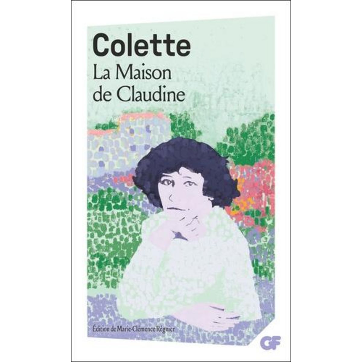 LA MAISON DE CLAUDINE, Colette