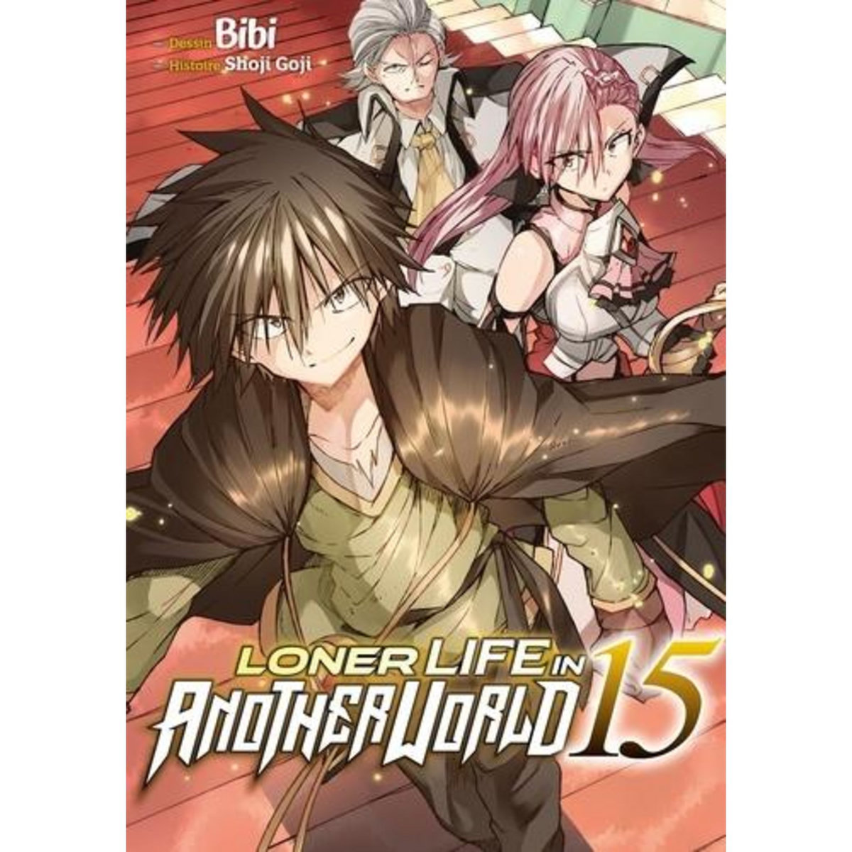 LONER LIFE IN ANOTHER WORLD TOME 15 , Bibi