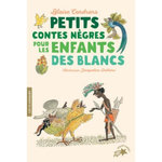 PETITS CONTES NEGRES POUR LES ENFANTS DES BLANCS, Cendrars Blaise